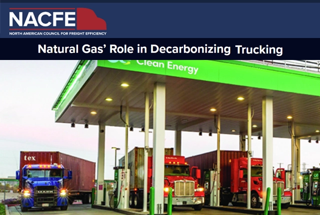 NACFE: Natural Gas’ Role in Decarbonizing Trucking
